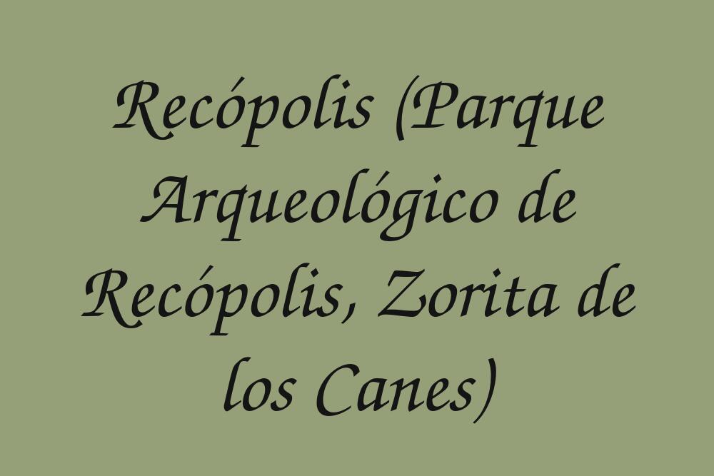 recopolis-parque-arqueologico-de-recopolis-zorita-de-los-canes